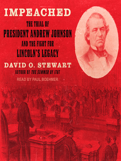 Title details for Impeached by David O. Stewart - Available